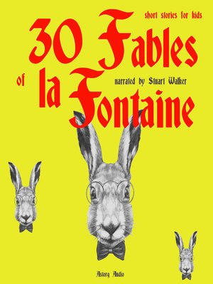 cover image of 30 Fables of La Fontaine for kids